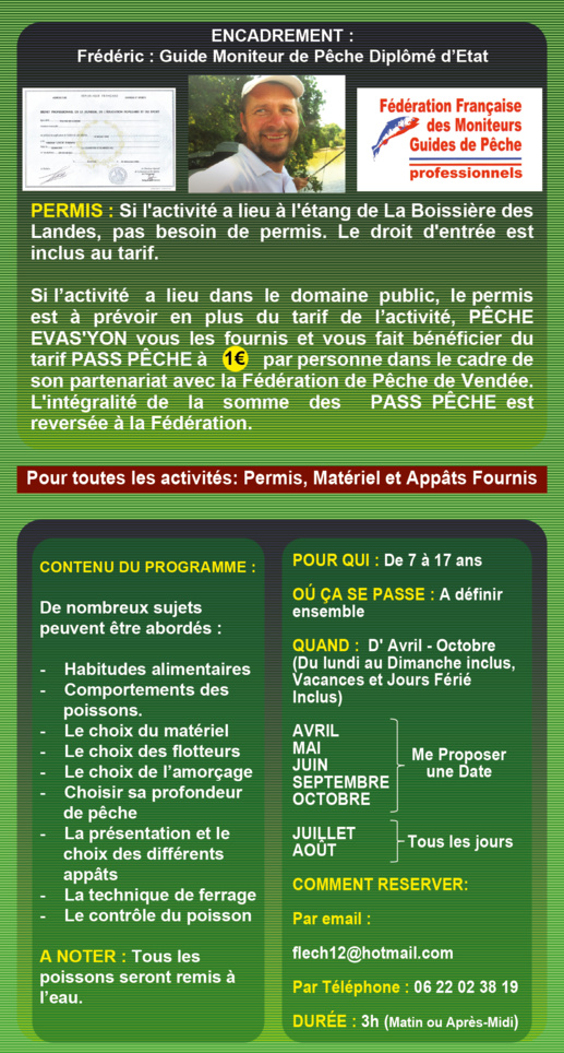 Baptême et Initiation de Pêche (Sans Moulinet) pour Les Particuliers en Vendée
