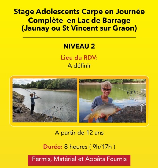 Stages Adolescents Pêche des Carpes en Journée Complète, en Vendée, Niveau 2