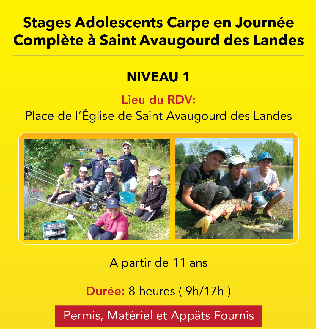 Stages Adolescents Pêche de la Carpe en Journée Complète, en Vendée, Niveau 1 